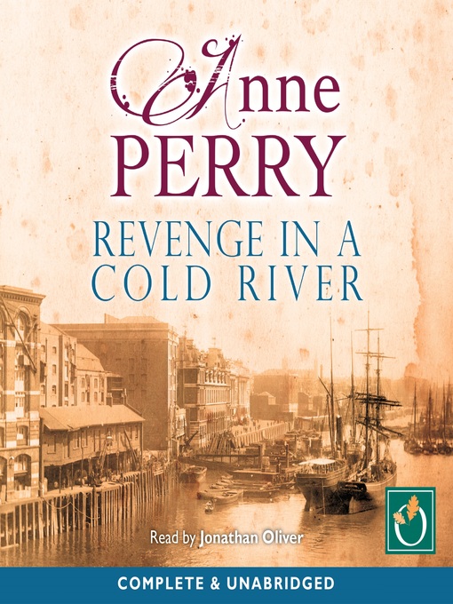Title details for Revenge in a Cold River by Anne Perry - Wait list